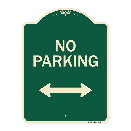 Signmission Designer Series-No Parking With Bidirectional Arrow Green, 24" x 18", G-1824-9819 A-DES-G-1824-9819